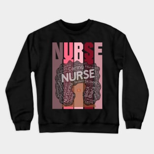 Black Nurse Words in Afro Hair Crewneck Sweatshirt